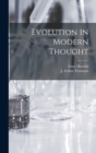 Evolution in Modern Thought - Book