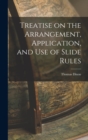 Treatise on the Arrangement, Application, and Use of Slide Rules - Book