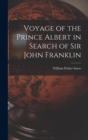 Voyage of the Prince Albert in Search of Sir John Franklin - Book