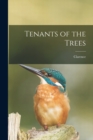 Tenants of the Trees - Book