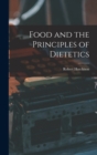 Food and the Principles of Dietetics - Book