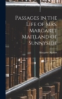 Passages in the Life of Mrs. Margaret Maitland of Sunnyside - Book