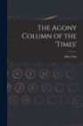 The Agony Column of the 'Times' - Book