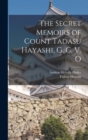 The Secret Memoirs of Count Tadasu Hayashi, G. C. V. O - Book