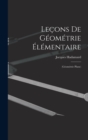 Lecons De Geometrie Elementaire : (Geometrie Plane) - Book