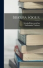 Biskupa Sogur - Book