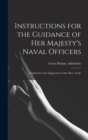 Instructions for the Guidance of Her Majesty's Naval Officers : Employed in the Suppression of the Slave Trade - Book