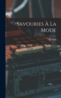 Savouries A La Mode - Book
