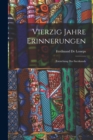 Vierzig Jahre Erinnerungen : Entstehung Des Suezkanals - Book