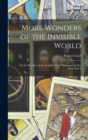 More Wonders of the Invisible World : Or the Wonders of the Invisible World Displayed. in Five Parts, Part 1 - Book