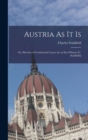 Austria As It Is : Or, Sketches of Continental Courts, by an Eye-Witness [C. Sealsfield] - Book