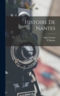 Histoire De Nantes - Book