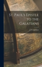 St. Paul's Epistle to the Galatians - Book
