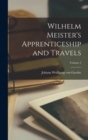 Wilhelm Meister's Apprenticeship and Travels; Volume 2 - Book