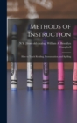 Methods of Instruction : How to Teach Reading, Pronunciation, and Spelling - Book