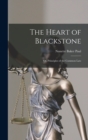 The Heart of Blackstone; or, Principles of the Common Law - Book
