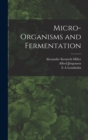 Micro-organisms and Fermentation - Book