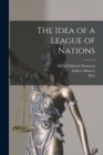 The Idea of a League of Nations - Book