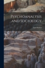 Psychoanalysis and Sociology - Book