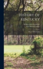 History of Kentucky : History Of Kentucky - Book