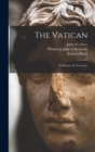 The Vatican : Its History--its Treasures - Book