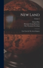 New Land : Four Years In The Arctic Regions; Volume 2 - Book
