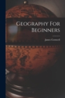 Geography For Beginners - Book