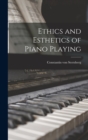 Ethics and Esthetics of Piano Playing - Book