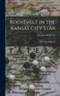 Roosevelt in the Kansas City Star : War-Time Editorials - Book