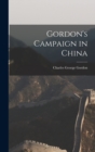 Gordon's Campaign in China - Book