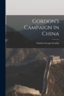 Gordon's Campaign in China - Book