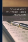 Comparative Syntax of Greek and Latin - Book