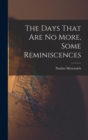 The Days That are no More, Some Reminiscences - Book