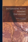 Interviews With Mining Engineers - Book