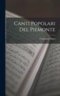 Canti Popolari Del Piemonte - Book