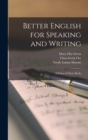 Better English for Speaking and Writing : A Series of Three Books - Book
