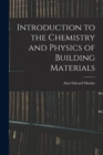 Introduction to the Chemistry and Physics of Building Materials - Book