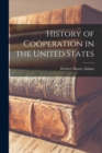History of Cooperation in the United States - Book