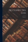 De L'esprit Des Lois; Volume 2 - Book