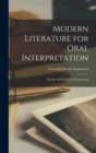 Modern Literature for Oral Interpretation : Practice Book for Vocal Expression - Book