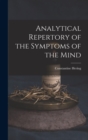 Analytical Repertory of the Symptoms of the Mind - Book
