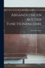 Abhandlungen Aus Der Functionenlehre - Book