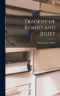 Tragedy of Romeo and Juliet - Book