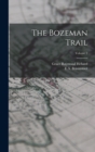 The Bozeman Trail; Volume 2 - Book
