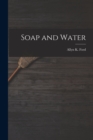 Soap and Water - Book