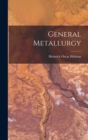 General Metallurgy - Book