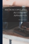 Microscopes and Accessory Apparatus - Book