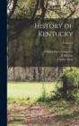 History of Kentucky; Volume 2 - Book