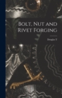Bolt, nut and Rivet Forging - Book