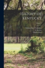 History of Kentucky; Volume 2 - Book